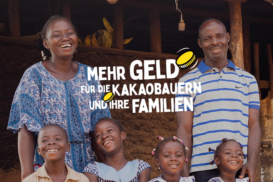 Bild mit Text: Mehr Geld für die kakaobauernfamilien